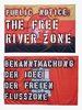 The book cover shows two flags one below the other. The top one is an upside down Lower Saxony flag. Written above it is "Public Notice: The Free River Zone". The bottom flag is the coat of arms of the city of Hamburg. Written above it is "Public Notice: The Free River Zone".