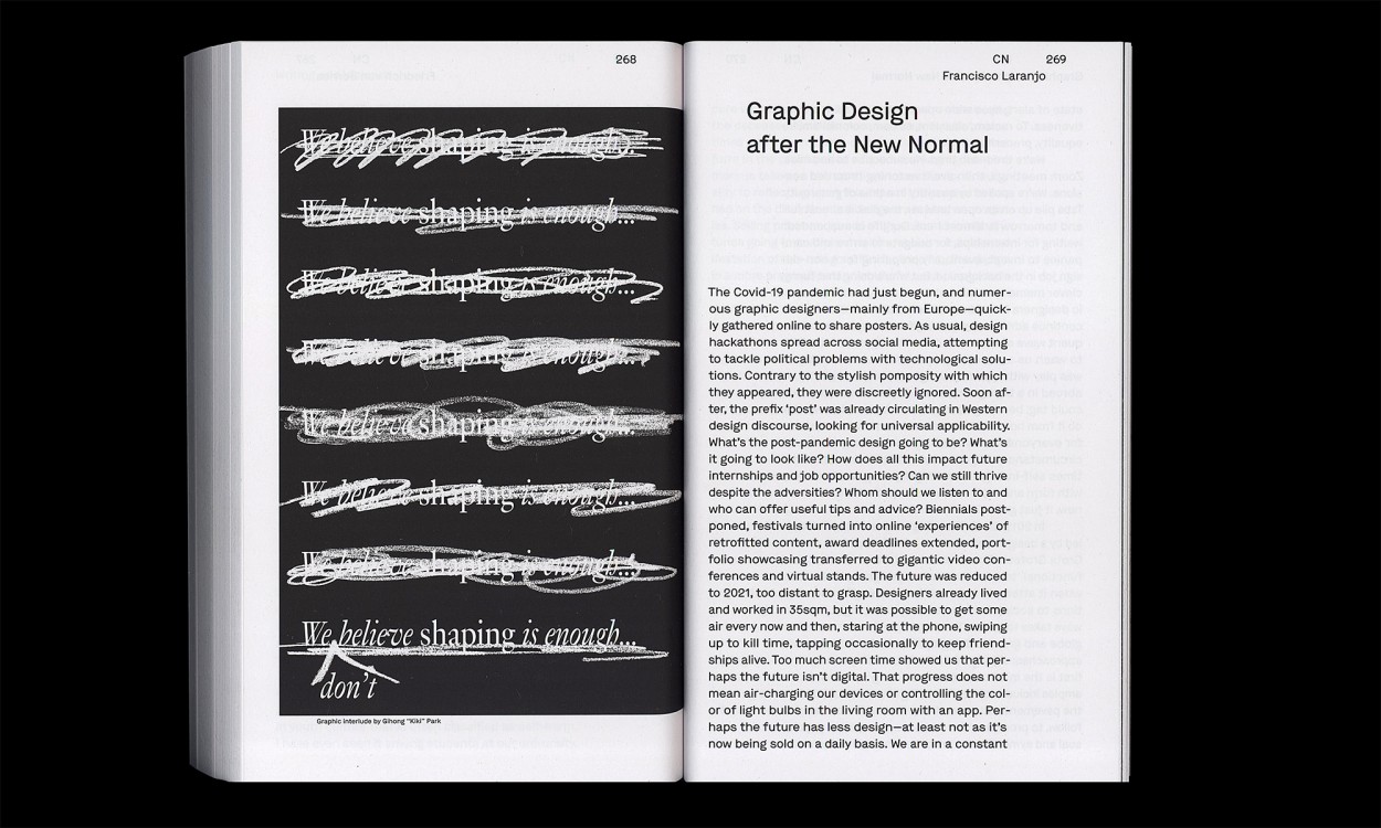Aufgeschlagenes Buch: links eine schwarze Seite mit mehrfach durchgestrichenem Text und dem Satz „We believe shaping is enough. I don’t.“; rechts ein Essay mit der Überschrift „Graphic Design after the New Normal“ von Francisco Laranjo